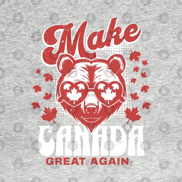Make Canada Great Again by Yurko_shop